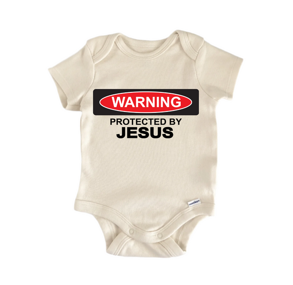 Warning Protected By Jesus Religious God Christian -Baby Boy Girl